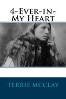 4-Ever-In-My Heart 153496388X Book Cover