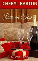 Love on Top 0997877952 Book Cover