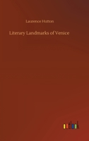 Literary Landmarks of Venice 1246390906 Book Cover