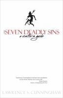 The Seven Deadly Sins: A Visitor's Guide 1594713405 Book Cover