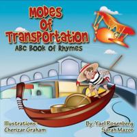 Modes of Transportation: ABC Book of Rhymes: Children's Picture Book 1950170330 Book Cover