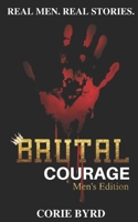 Brutal Courage B08M2FY1XH Book Cover