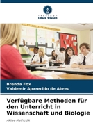 Verfügbare Methoden für den Unterricht in Wissenschaft und Biologie (German Edition) 6207899687 Book Cover