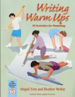 Writing Warm Ups: 70 Activities for Prewriting 188248374X Book Cover