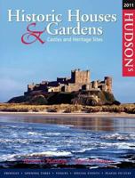 Hudson's Historic Houses & Gardens Castles and Heritage Sites 2011 0851014720 Book Cover