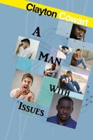 A Man With Issues 1716577179 Book Cover