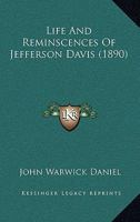 Life And Reminscences Of Jefferson Davis 1166335275 Book Cover