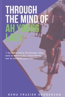 Through the Mind of Ah Young Lady 195030602X Book Cover