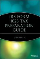 IRS Form 1023 Tax Preparation Guide 0471715255 Book Cover