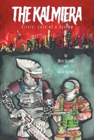 The Kalmiera: Crisis: Loss of a System 1662455666 Book Cover