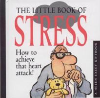 The Little Book of Stress (Mini Squares) 1861870949 Book Cover