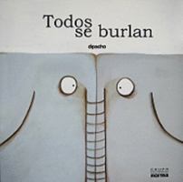 Todos Se Burlan 9584518275 Book Cover