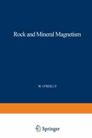 Rock and Mineral Magnetism 1468484702 Book Cover