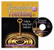 Accomplished Teaching: The Key To National Board Certification 0757588808 Book Cover