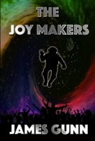 The Joy Makers 0586042660 Book Cover