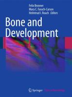 Topics in Bone Biology, Volume 6: Bone and Development 1848828217 Book Cover