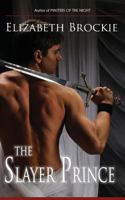 The Slayer Prince 1934912581 Book Cover