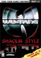 Wu-Tang: Shaolin Style Official Strategy Guide (VIDEO GAME BOOKS) 1566869528 Book Cover