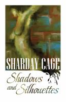 Shadows and Silhouettes 0988962802 Book Cover