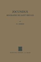 Jocundus: Biographe de St. Servais 9024712203 Book Cover