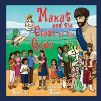 Maxat and the Clash of the Gods: Book 14 1291688293 Book Cover