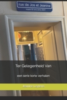 Ter Gelegenheid Van: een serie korte verhalen B0B5PDVGFF Book Cover