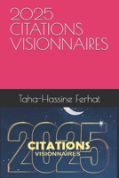 2025 CITATIONS VISIONNAIRES (French Edition) B0DZHFH46R Book Cover