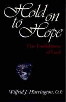 Hold on to Hope 1871552656 Book Cover