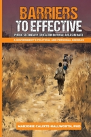 Barriers to Effective Public Secondary Education in Rural Areas in Haiti: A Government's Political and Personal Agendas B0FQHZH13B Book Cover