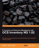 It Inventory and Resource Management with Ocs Inventory Ng 1.02 1849511101 Book Cover