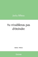 Tu n'oublieras pas d'éteindre (French Edition) 2414532262 Book Cover