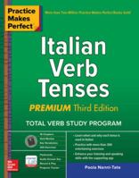 Practice Makes Perfect: Italian Verb Tenses 126045343X Book Cover