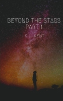 Beyond the Stars: Part 1 B08Y4HCH5D Book Cover