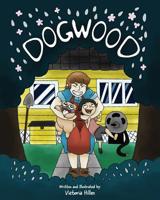 Dogwood 1546394362 Book Cover