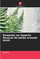 Resposta ao impacto flexural do betão armado têxtil 6205776405 Book Cover