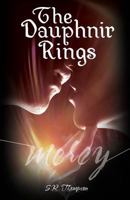 The Dauphnir Rings: Mercy 1508825009 Book Cover