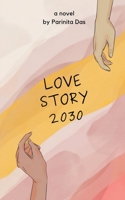 Love Story 2030 B0BBR1X96C Book Cover