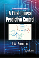 A First Course in Predictive Control 1138099341 Book Cover