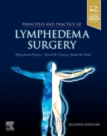 Principles and Practice of Lymphedema Surgery 0323694187 Book Cover