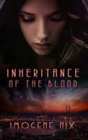 Inheritance Of The Blood 0995418233 Book Cover