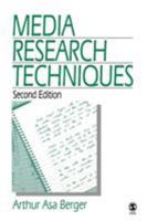 Media Research Techniques 0761915370 Book Cover
