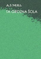 Ta grozna sola 0359333869 Book Cover