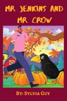 Mr Jenkins and Mr Crow B086PNZJHT Book Cover