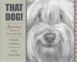 That Dog! 0690042299 Book Cover