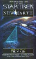 Thin Air (Star Trek: New Earth, Book 5) 067178577X Book Cover