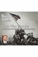 Hard Won Victories - A History of the United States at War 1490634010 Book Cover