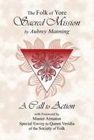 Sacred Mission: A Call to Action 1514827255 Book Cover