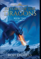 Return of the Dragons: Book Two of The Kinjúe Garr 1300459115 Book Cover