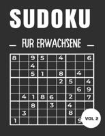 Sudoku für Erwachsene VOL 2: Leicht, mittel und schwer. Mit Lösungen: Für Erwachsene, Ideal, um das Gehirn zu stimulieren B08TQJ8Y5C Book Cover