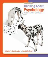 Thinking About Psychology: The Science of Mind and Behavior 1429233265 Book Cover